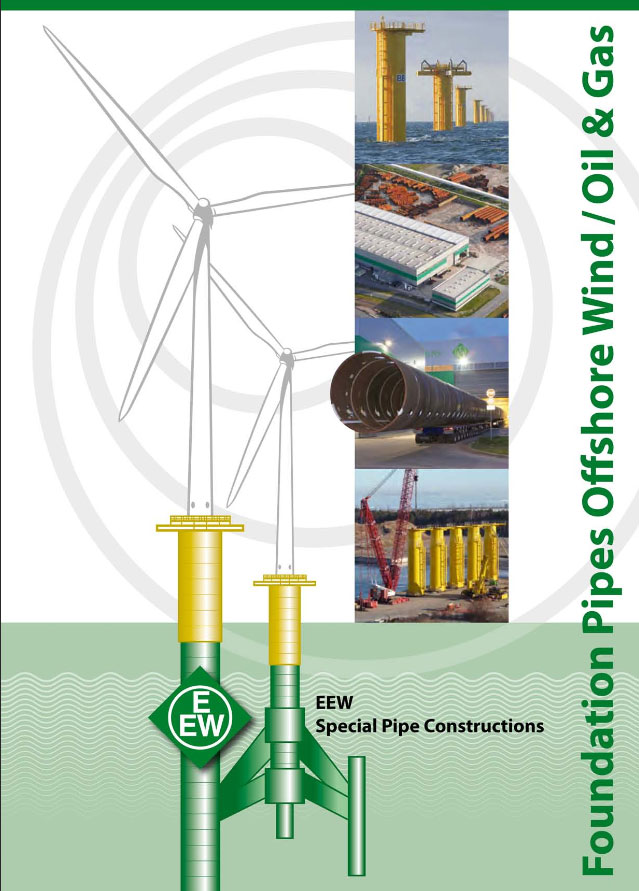 Foundation Pipes Offshore Wind / Oil & Gas / Unternehmensbroschüre EEW SPC/ Structural