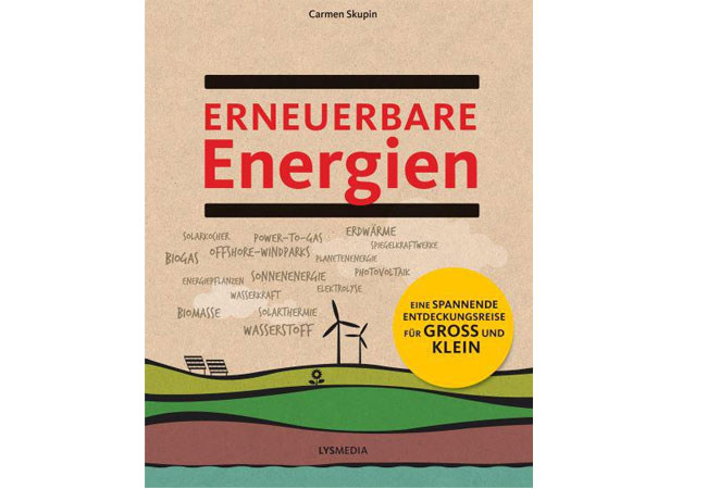PB: Erneuerbare Energien gebundene Ausgabe, 144 Seiten 1. Auflage, August 2018 ISBN 978-3000600913
