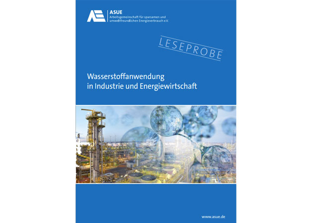 PB: Neue Wasserstoff-Broschüre der ASUE: Die Wasserstoffanwendung in Industrie und Energiewirtschaft