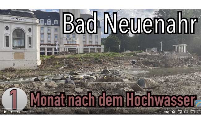 Videobild: 1 Monat nach dem Hochwasser im Ahrtal - Bad Neuenahr - Ahrweiler - so sieht es aktuell wirklich aus!