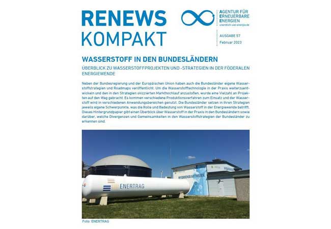 PB: RENEWS KOMPAKT Nr. 57 / Februar 2023. Wasserstoff-Roadmaps im Vergleich: Bundesländer verfolgen unterschiedliche Strategien