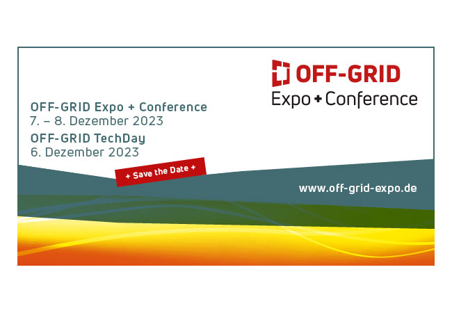 PB: OFF-GRID Expo + Conference 2023 in Augsburg: Innovationspower für eine nachhaltige Zukunft