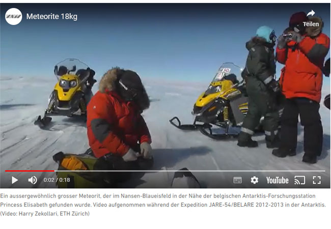 Video: Ein aussergewöhnlich grosser Meteorit, der im Nansen-​Blaueisfeld in der Nähe der belgischen Antarktis-​Forschungsstation Princess Elisabeth gefunden wurde. Video aufgenommen während der Expedition JARE-​54/BELARE 2012-​2013 in der Antarktis. (Video: Harry Zekollari, ETH Zürich)