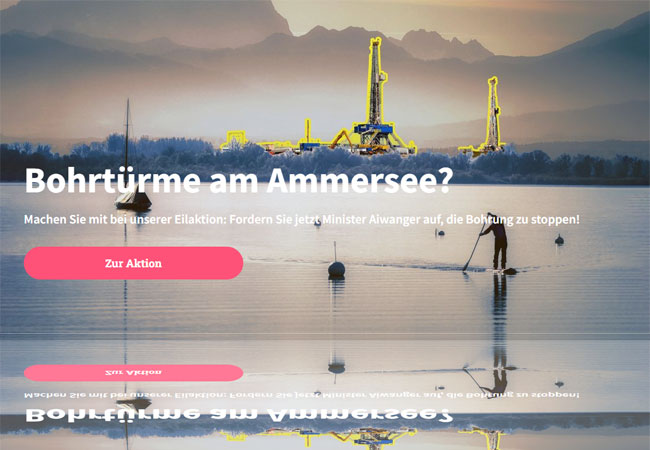 PB: Bohrtürme am Ammersee? / ©: Umweltinstitut München e.V.