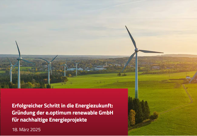 PB: Das erste große Vorhaben unter dem Dach der neu gegründeten Gesellschaft ist der Windpark Bildstock GmbH & Co. KG / ©: e.optimum AG