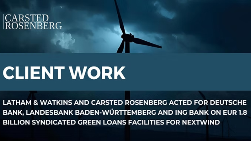 PB: Carsted Rosenberg beriet NeXtWind beim Abschluss der syndizierten grünen Kreditfazilitäten
